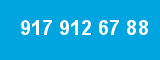 917 912 67 88 917 912 67 88